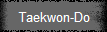 Taekwon-Do